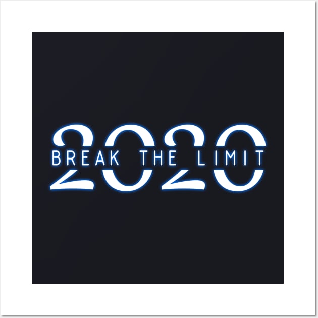 Break The Limit Wall Art by SanTees